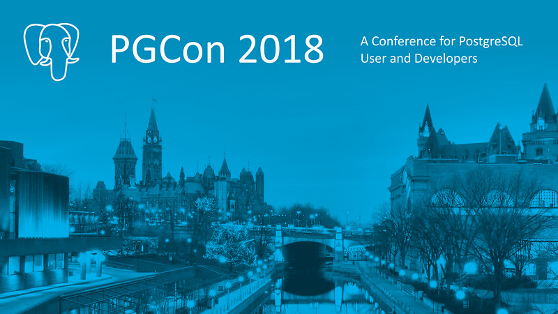 Международная конференция для пользователей и разработчиков СУБД PostgreSQL PGCon 2018 пройдет в Оттаве с 29 мая по 1 июня Международная конференция для пользователей и разработчиков СУБД PostgreSQL PGCon 2018 пройдет в Оттаве с 29 мая по 1 июня